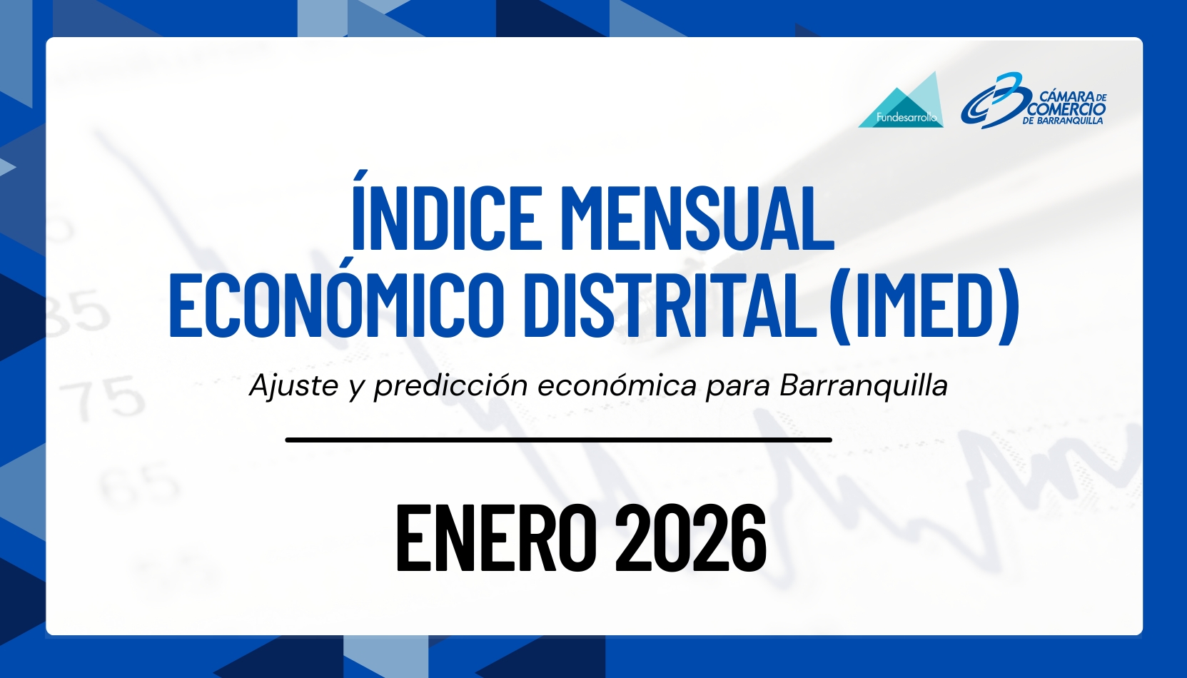 Informe económico de Barranquilla diciembre 2025